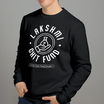 Laxmi Chit Fund - Sweatshirt