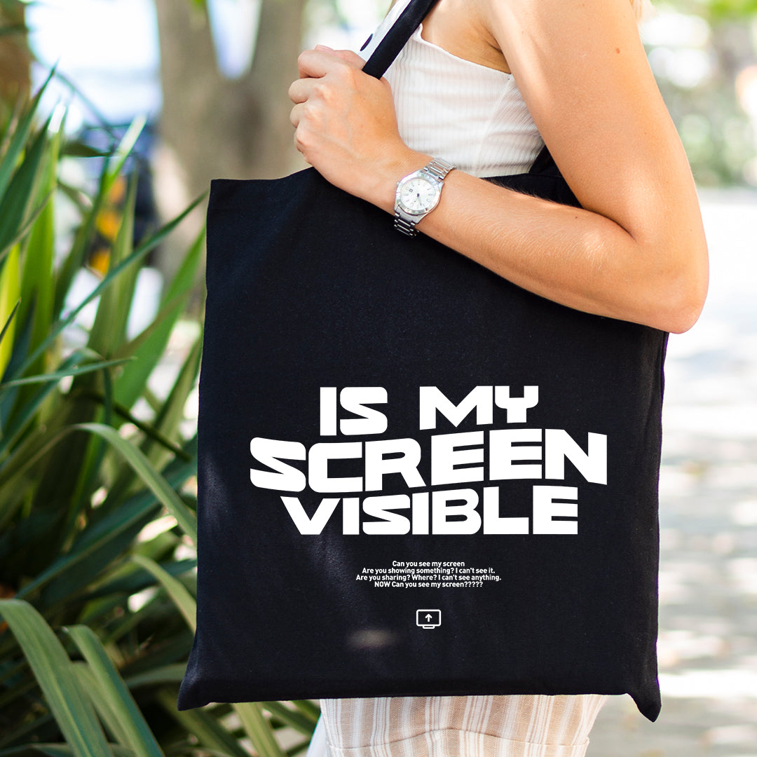 Tote Bag - Is my screen visible