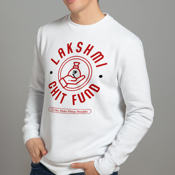 Laxmi Chit Fund - Sweatshirt