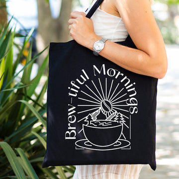 Tote Bag - Brewtiful Mornings