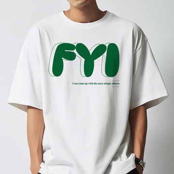 FYI - Oversized T-Shirt