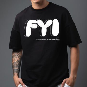 FYI - Oversized T-Shirt