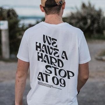 We Have A Hard Stop At 09 - T-Shirt
