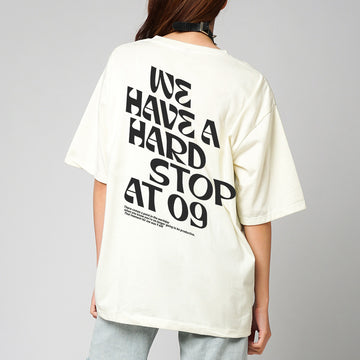 We Have A Hard Stop At 09 - Oversized T-Shirt