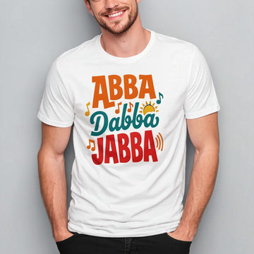 Abba Dabba Jabba - T-Shirt