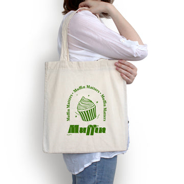 Tote Bag - Muffin Matters